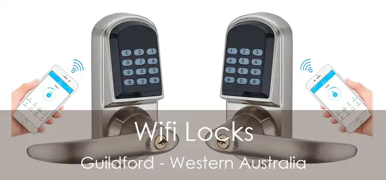 Wifi Locks Guildford - Western Australia