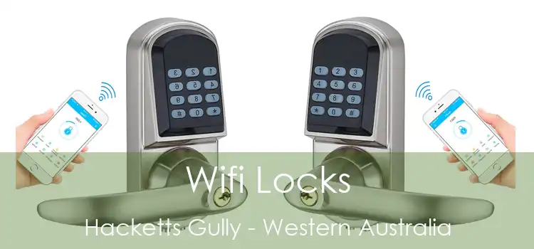 Wifi Locks Hacketts Gully - Western Australia