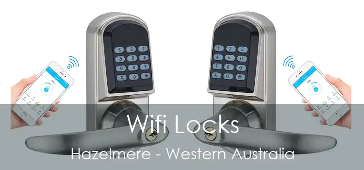 Wifi Locks Hazelmere - Western Australia
