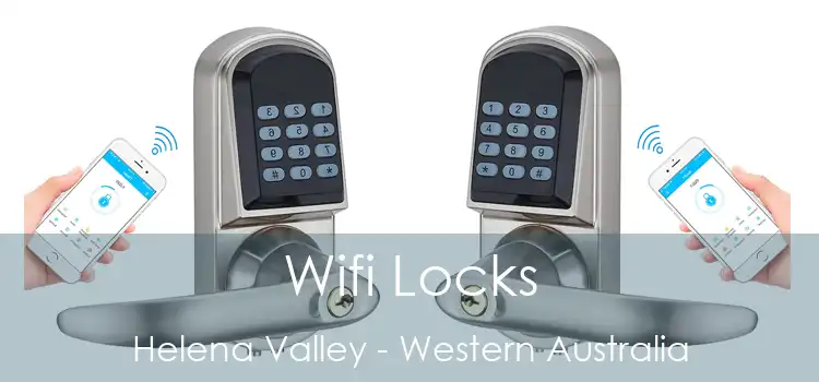 Wifi Locks Helena Valley - Western Australia