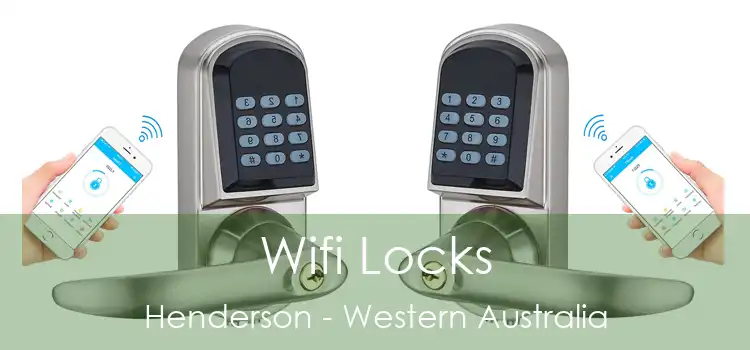 Wifi Locks Henderson - Western Australia