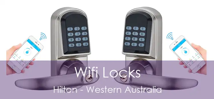 Wifi Locks Hilton - Western Australia