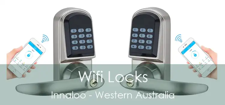 Wifi Locks Innaloo - Western Australia