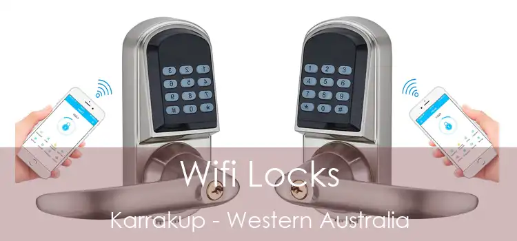 Wifi Locks Karrakup - Western Australia