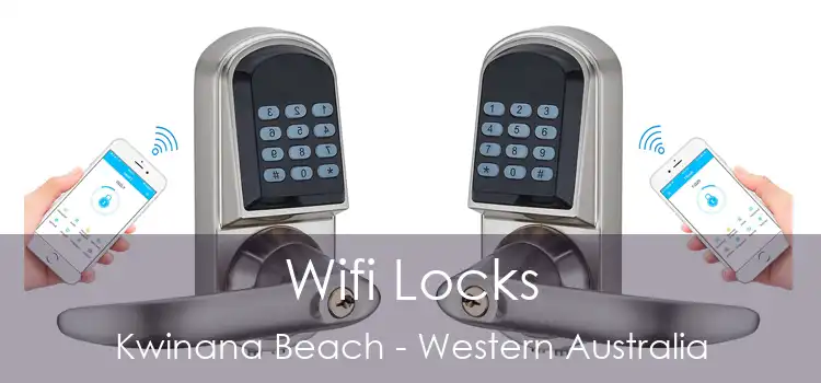 Wifi Locks Kwinana Beach - Western Australia