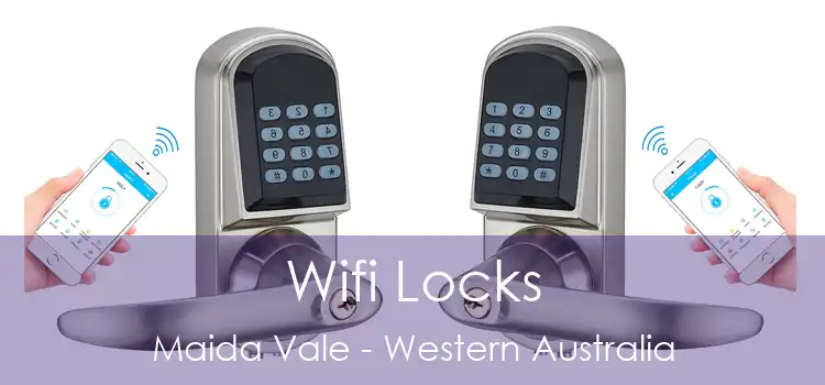 Wifi Locks Maida Vale - Western Australia