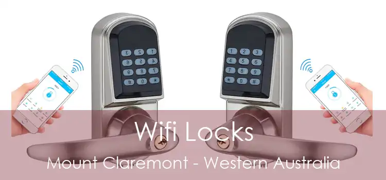 Wifi Locks Mount Claremont - Western Australia