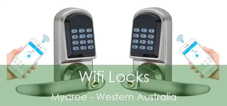 Wifi Locks Myaree - Western Australia