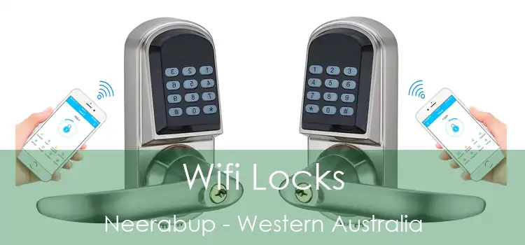 Wifi Locks Neerabup - Western Australia