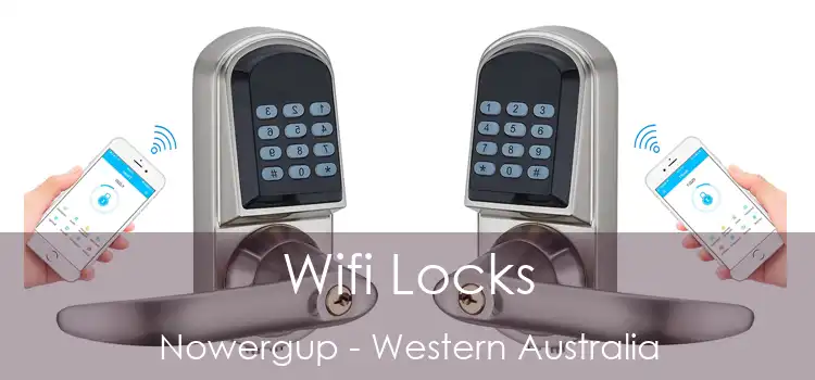 Wifi Locks Nowergup - Western Australia