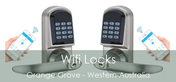 Wifi Locks Orange Grove - Western Australia