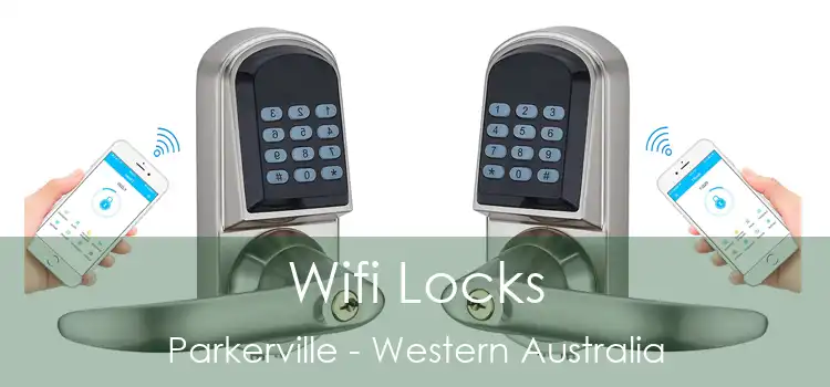Wifi Locks Parkerville - Western Australia