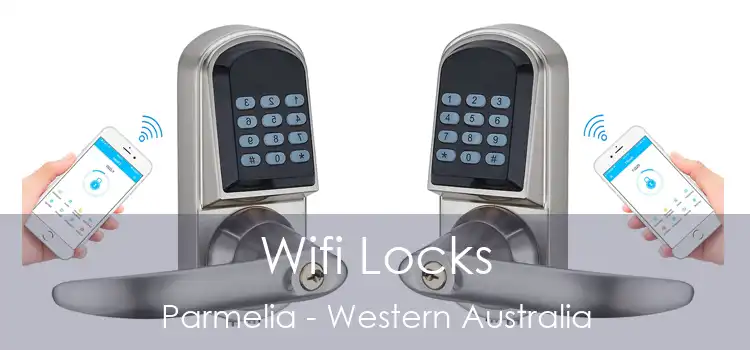 Wifi Locks Parmelia - Western Australia