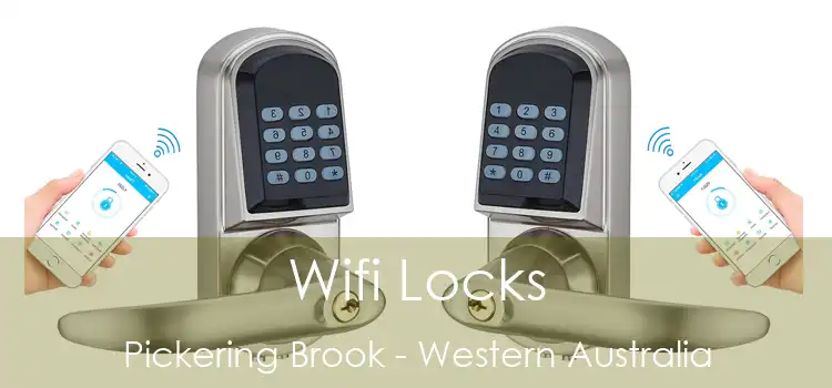 Wifi Locks Pickering Brook - Western Australia