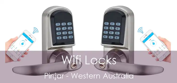Wifi Locks Pinjar - Western Australia
