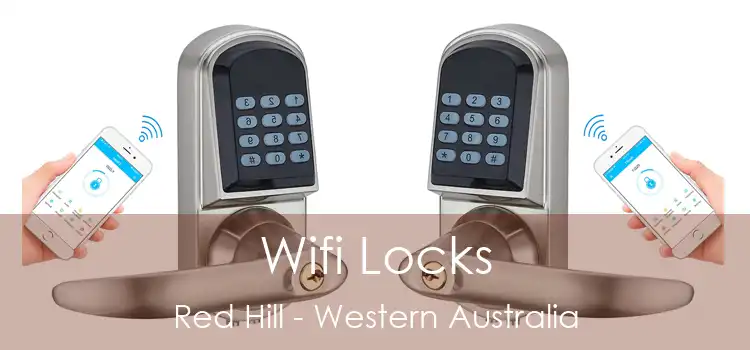 Wifi Locks Red Hill - Western Australia