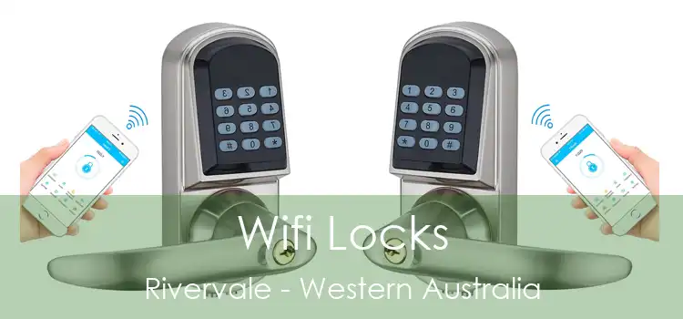 Wifi Locks Rivervale - Western Australia