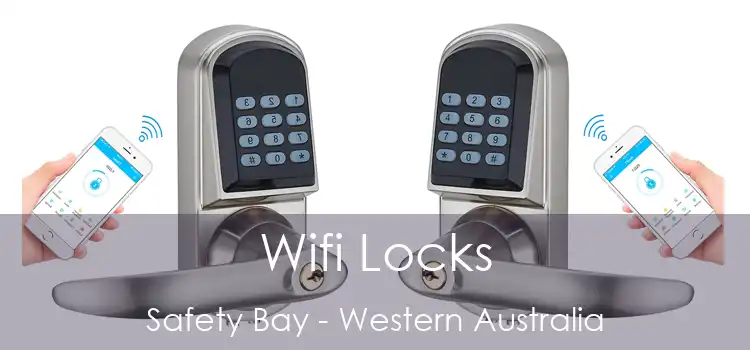 Wifi Locks Safety Bay - Western Australia
