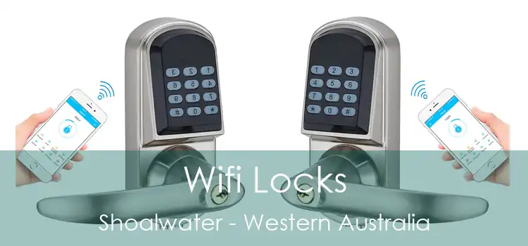 Wifi Locks Shoalwater - Western Australia