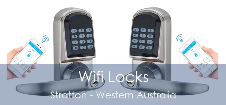 Wifi Locks Stratton - Western Australia