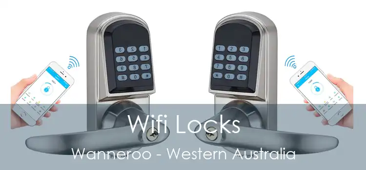 Wifi Locks Wanneroo - Western Australia