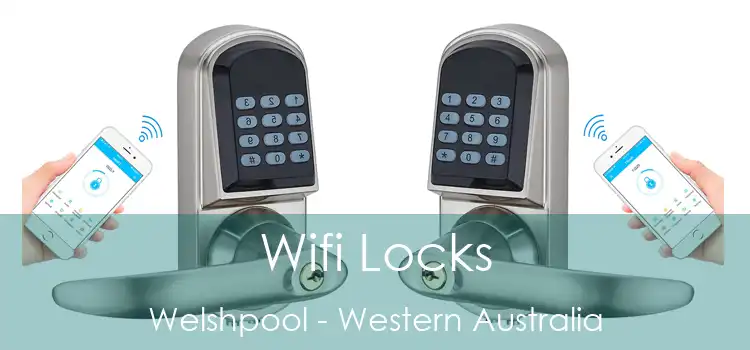 Wifi Locks Welshpool - Western Australia