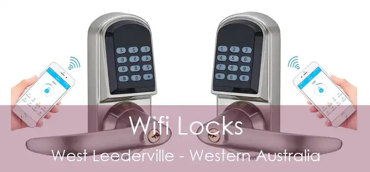 Wifi Locks West Leederville - Western Australia