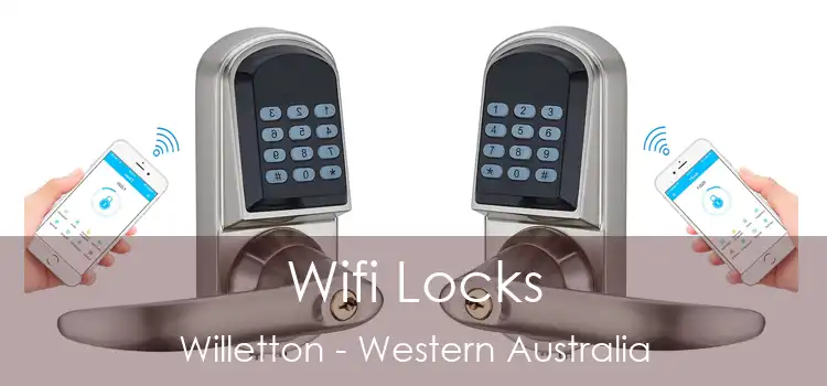 Wifi Locks Willetton - Western Australia