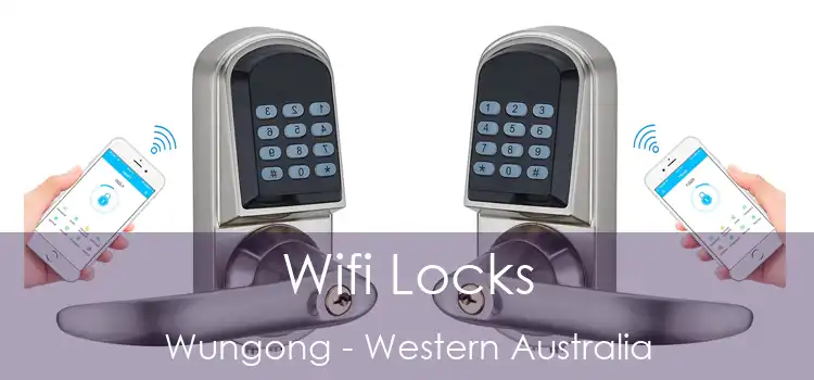 Wifi Locks Wungong - Western Australia